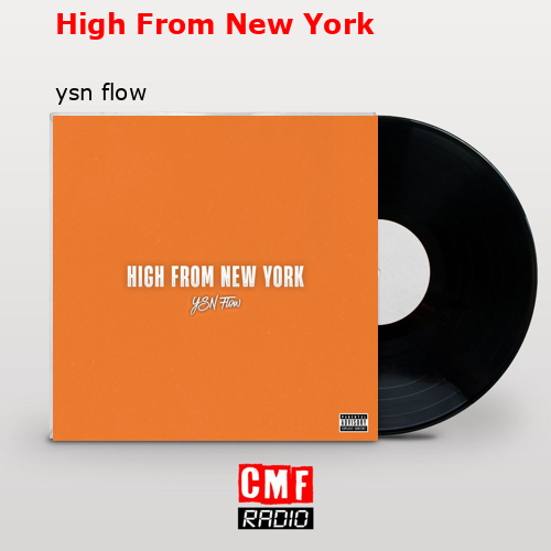 final cover High From New York ysn flow