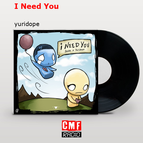 final cover I Need You yuridope