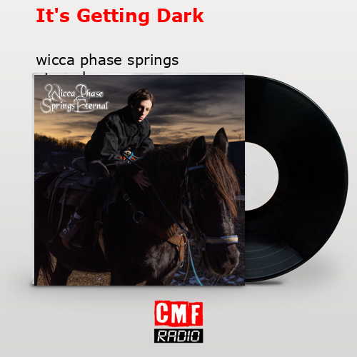 final cover Its Getting Dark wicca phase springs eternal