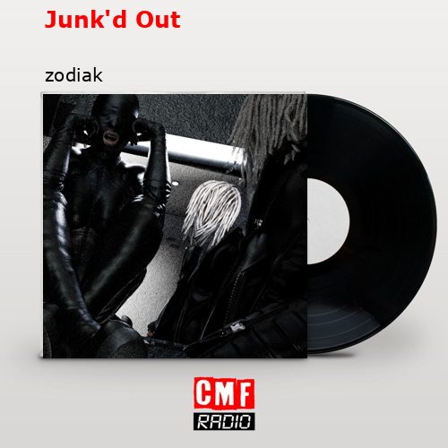 final cover Junkd Out zodiak