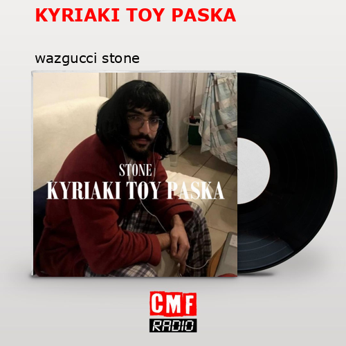 final cover KYRIAKI TOY PASKA wazgucci stone