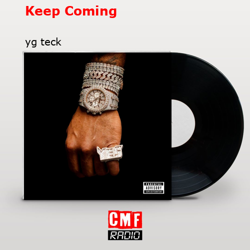 Keep Coming – yg teck