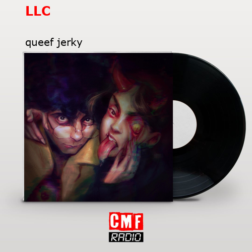 LLC – queef jerky