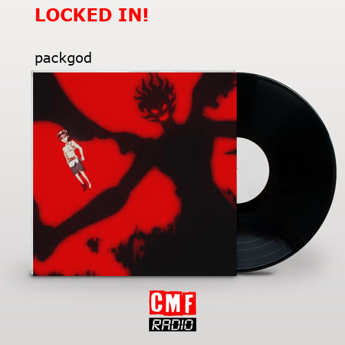LOCKED IN! – packgod