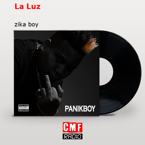 final cover La Luz zika boy