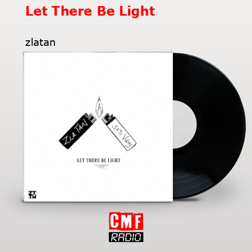 final cover Let There Be Light zlatan