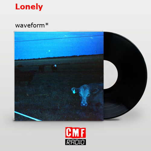 final cover Lonely waveform