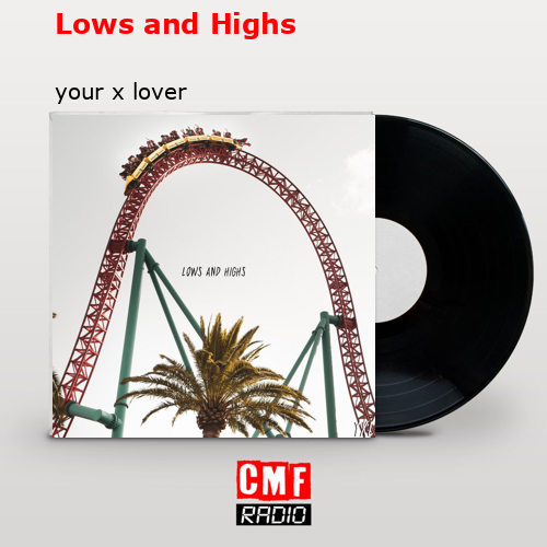 final cover Lows and Highs your x lover