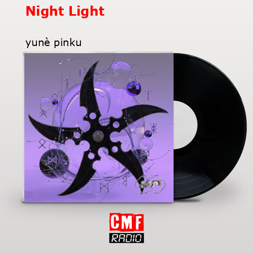 Night Light – yunè pinku