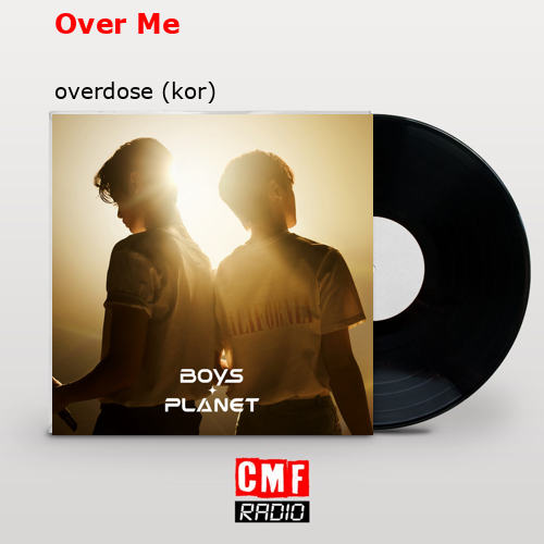 final cover Over Me overdose kor