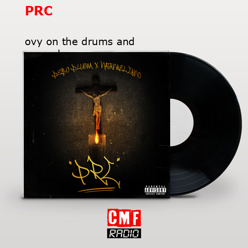 final cover PRC ovy on the drums and peso pluma