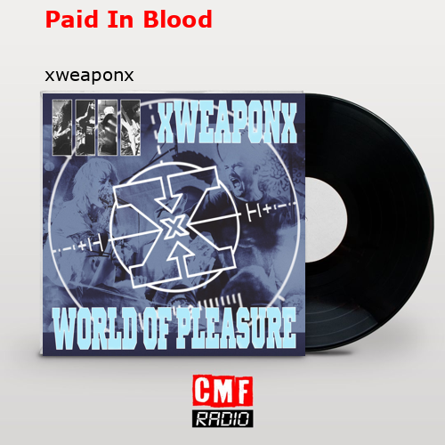 final cover Paid In Blood xweaponx