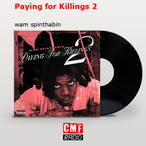 Paying for Killings 2 – wam spinthabin