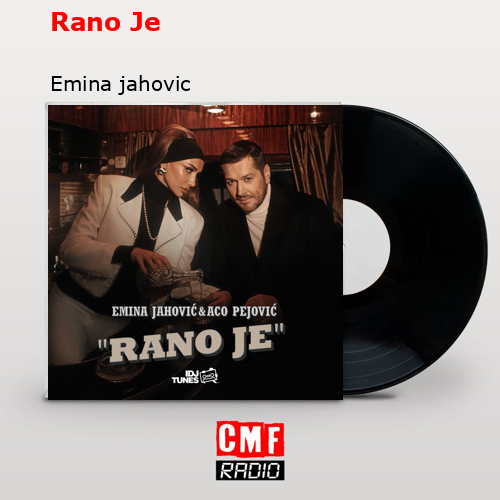 final cover Rano Je Emina jahovic