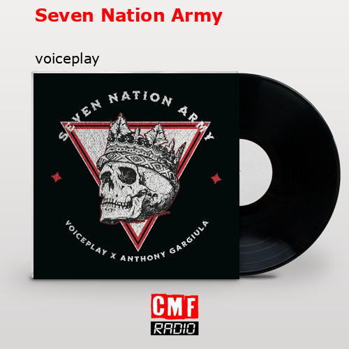 final cover Seven Nation Army voiceplay