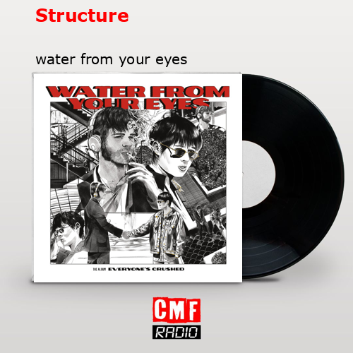 Structure – water from your eyes