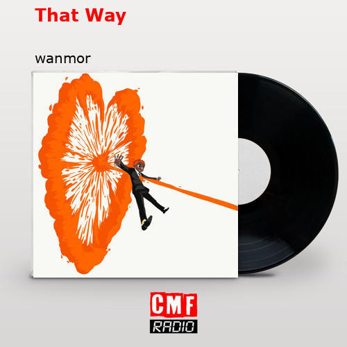 final cover That Way wanmor