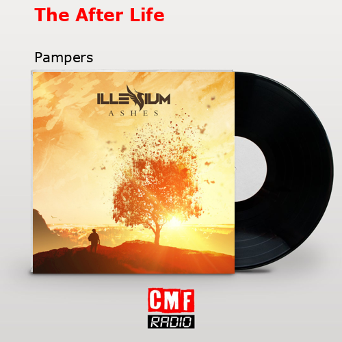 The After Life – Pampers