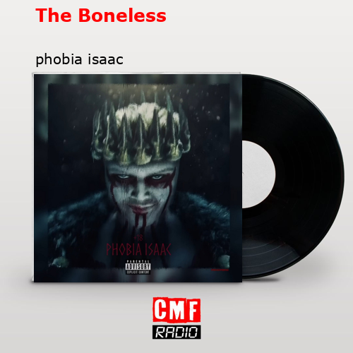 final cover The Boneless phobia isaac