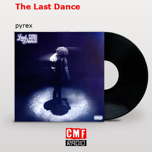 final cover The Last Dance pyrex