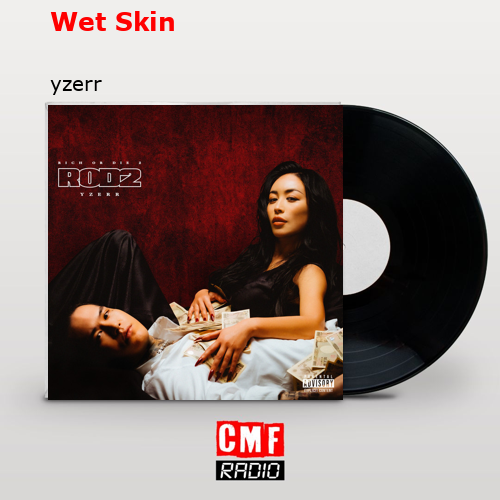 Wet Skin – yzerr