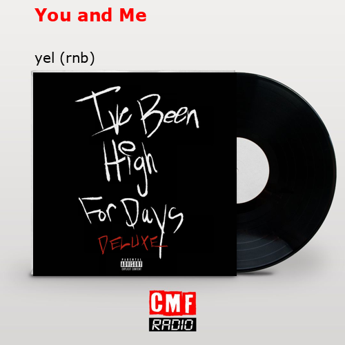 final cover You and Me yel rnb