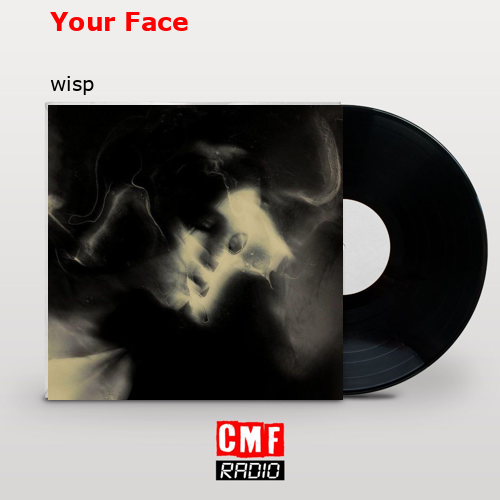 final cover Your Face wisp