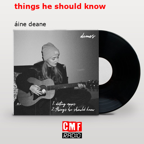 things he should know – áine deane