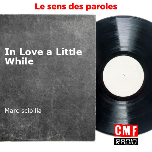 fr In Love a Little While Marc scibilia KWcloud final