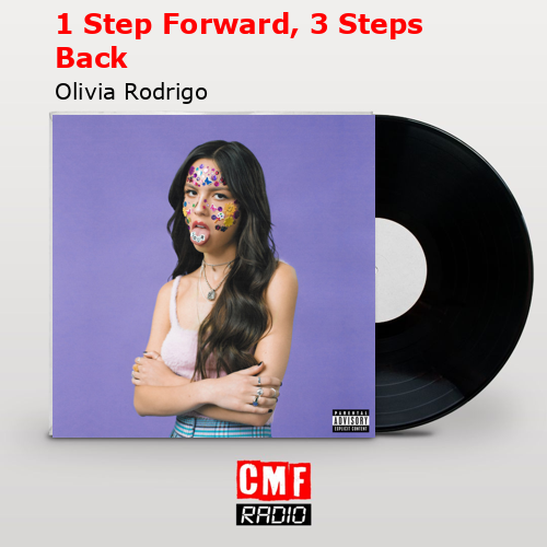 final cover 1 Step Forward 3 Steps Back Olivia Rodrigo
