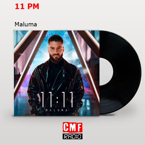 final cover 11 PM Maluma