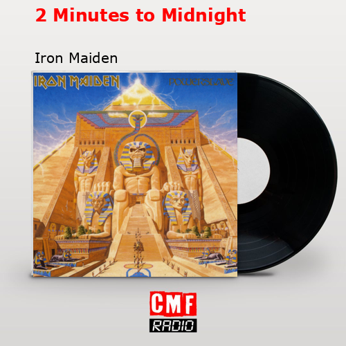 final cover 2 Minutes to Midnight Iron Maiden