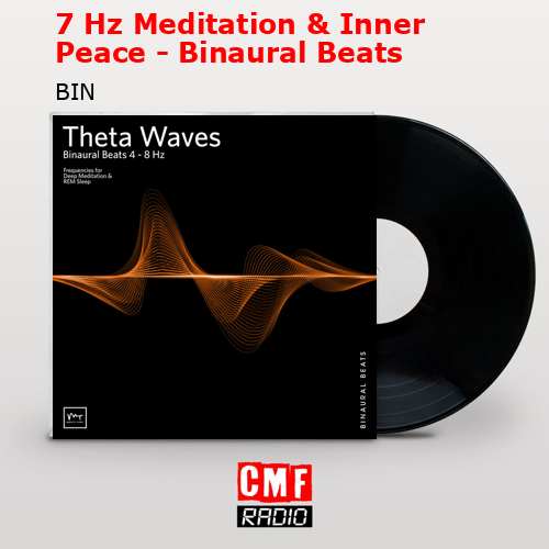 final cover 7 Hz Meditation Inner Peace Binaural Beats BIN