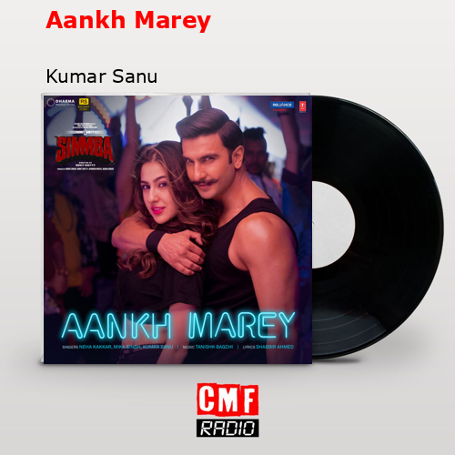 final cover Aankh Marey Kumar Sanu