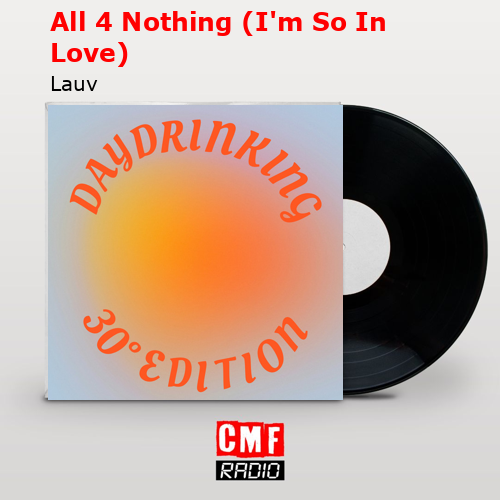 final cover All 4 Nothing Im So In Love Lauv