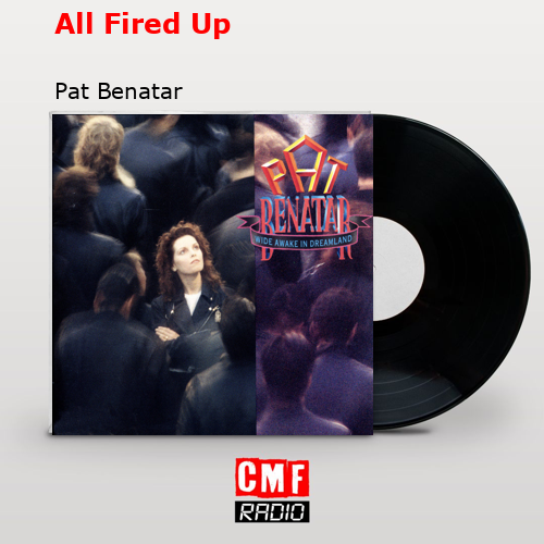 final cover All Fired Up Pat Benatar
