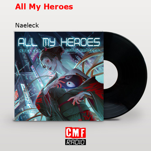 final cover All My Heroes Naeleck