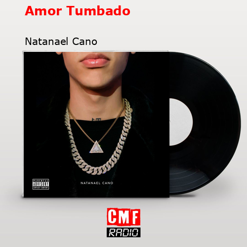 final cover Amor Tumbado Natanael Cano