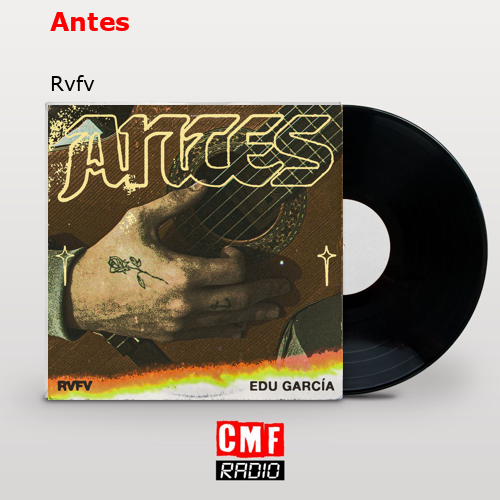 Antes – Rvfv