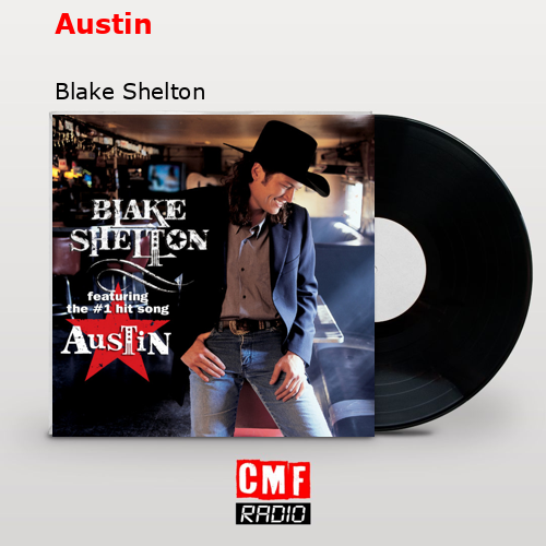 final cover Austin Blake Shelton