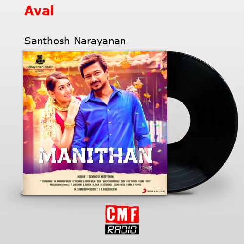 final cover Aval Santhosh Narayanan
