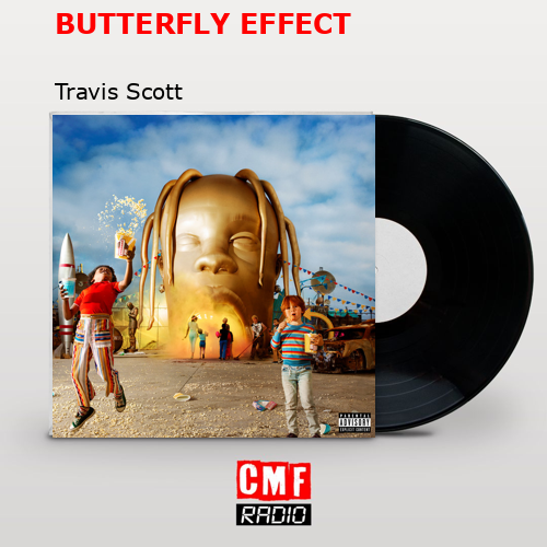 final cover BUTTERFLY EFFECT Travis Scott