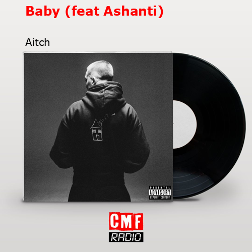 final cover Baby feat Ashanti Aitch