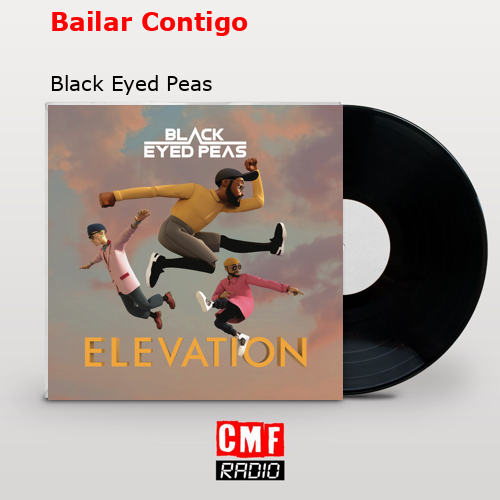 final cover Bailar Contigo Black Eyed Peas