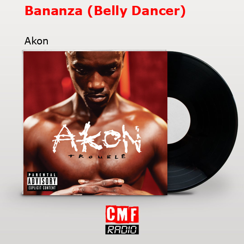 final cover Bananza Belly Dancer Akon