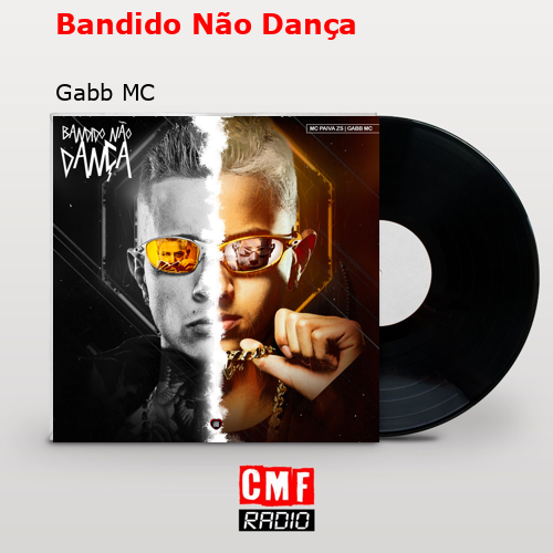 final cover Bandido Nao Danca Gabb MC