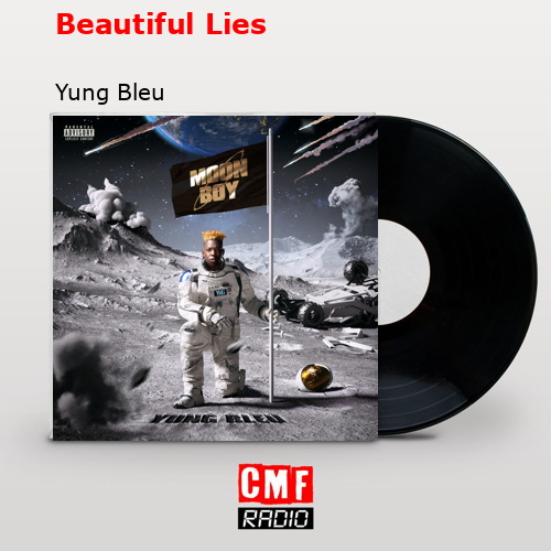 Beautiful Lies – Yung Bleu