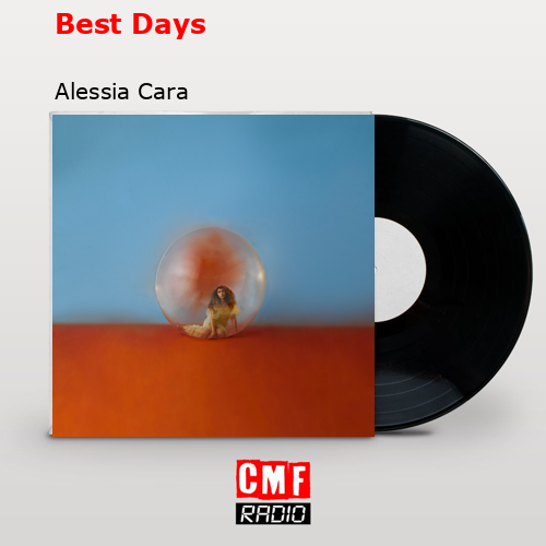 final cover Best Days Alessia Cara