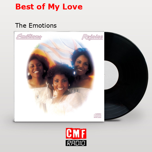 final cover Best of My Love The Emotions