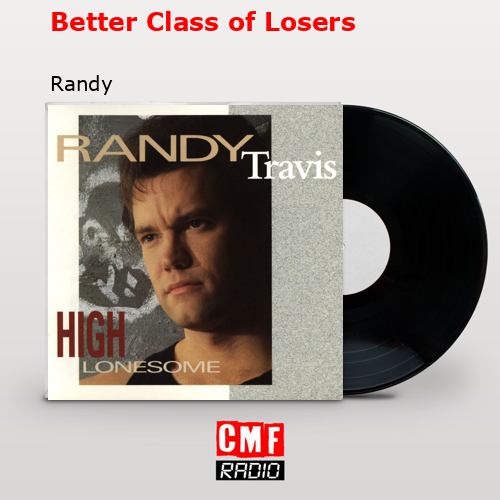 final cover Better Class of Losers Randy